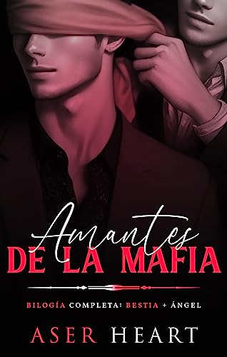 Portada del libro Amantes de la mafia [Romance gay]: Hombres sucios de la mafia