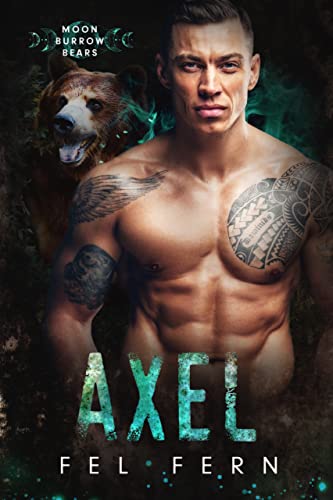 Portada del libro Axel (Moon Burrow Bears Book 2) (English Edition)