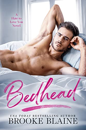 Portada del libro Bedhead (Hate to Love You Book 1) (English Edition)