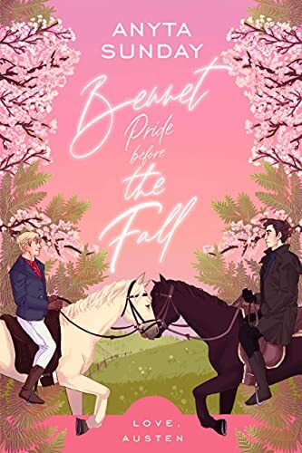 Portada del libro Bennet, Pride Before The Fall (Love, Austen Book 3) (English Edition)