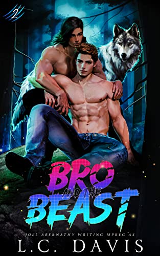 Portada del libro Bro and the Beast (The Wolf's Mate Book 2) (English Edition)