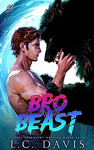 Portada del libro Bro and the Beast (The Wolf's Mate Book 4) (English Edition)