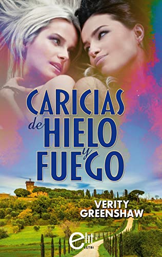 Portada del libro Caricias de hielo y fuego (Elit Lgtbi)