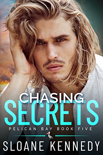 Portada del libro Chasing Secrets (Pelican Bay Book 5) (English Edition)