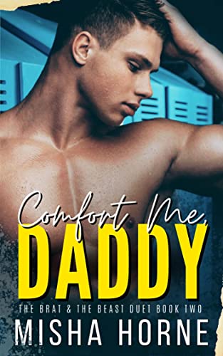 Portada del libro Comfort Me, Daddy (The Brat & The Beast Duet Book 2) (English Edition)