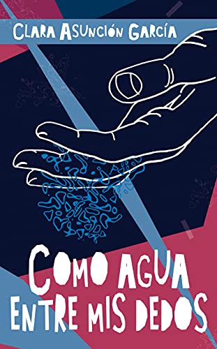 Portada del libro Como agua entre mis dedos