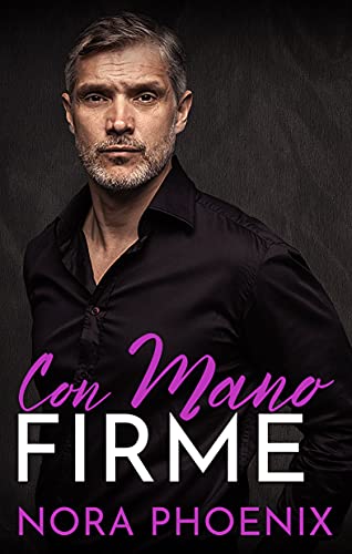 Portada del libro Con Mano Firme: Romance Gay en Español