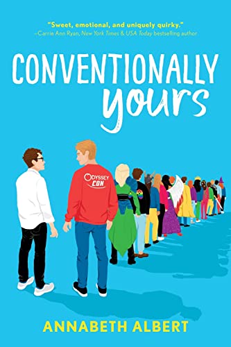 Portada del libro Conventionally Yours: 1 (True Colors, 1)