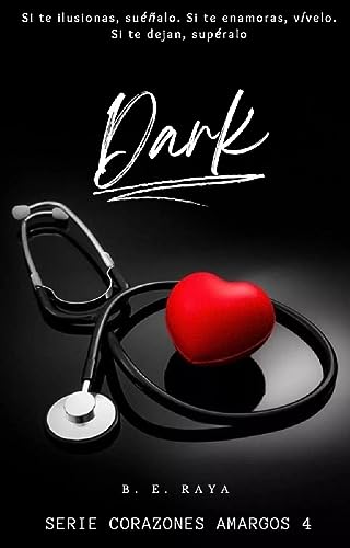 Portada del libro DARK: SERIE CORAZONES AMARGOS 4