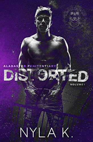 Portada del libro Distorted (Alabaster Penitentiary Book 1) (English Edition)