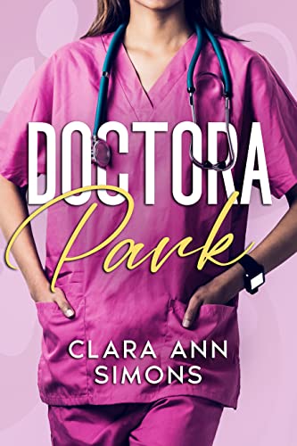 Portada del libro Doctora Park (Hospital Collins Memorial)