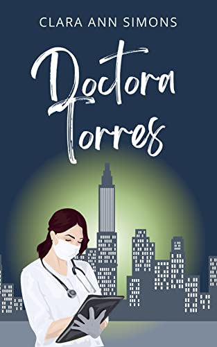 Portada del libro Doctora Torres (Hospital Watson Memorial)