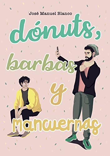 Portada del libro Dónuts, barbas y mancuernas: novela gay eLit romántica LGTBI