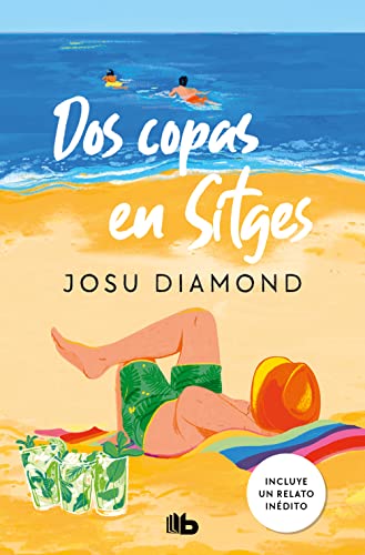 Portada del libro Dos copas en Sitges (Trilogía Un cóctel en Chueca 2) (Ficción)