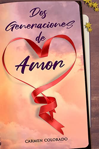 Portada del libro Dos Generaciones de Amor