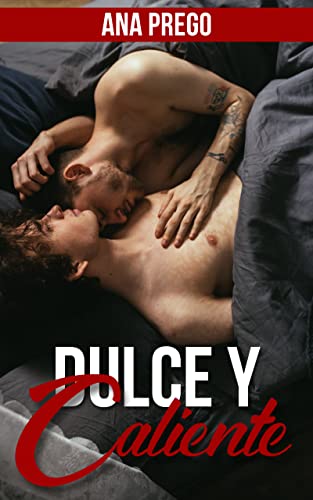 Portada del libro Dulce y caliente