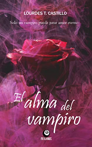 Portada del libro El alma del vampiro: (Novela Romántica, Misterio)