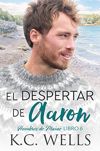 Portada del libro El despertar de Aaron (Hombres de Maine nº 6)