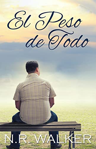 Portada del libro El Peso de Todo