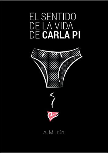 Portada del libro El sentido de la vida de Carla Pi (Los libros de Nico y Carla nº 2)