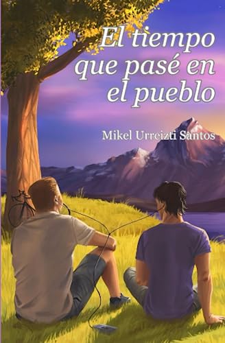 Portada del libro El tiempo que pasé en el pueblo