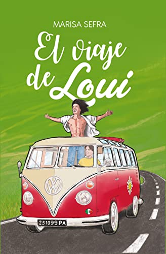 Portada del libro El viaje de Loui (Crónicas de aquello nº 3)