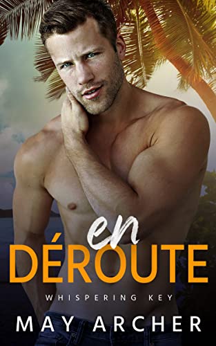 Portada del libro En Déroute (Whispering Key Série t. 2) (French Edition)