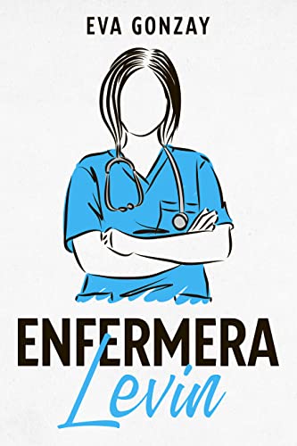 Portada del libro Enfermera Levin (Hospital Cristalmar nº 1)