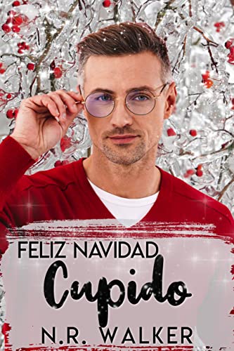 Portada del libro Feliz Navidad Cupido (Serie Navidad en Hartbridge nº 3)