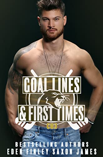 Portada del libro Goal Lines & First Times (CU Hockey Book 3) (English Edition)