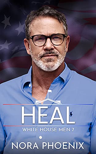 Portada del libro Heal: An Age Gap Gay Romance (White House Men Series Book 7) (English Edition)