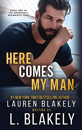 Portada del libro Here Comes My Man (The Hopelessly Bromantic Duet -- An MM Romance Book 2) (English Edition)