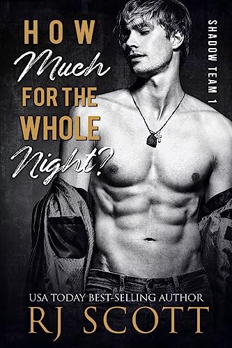 Portada del libro How Much For The Whole Night? (Shadow Team Book 1) (English Edition)