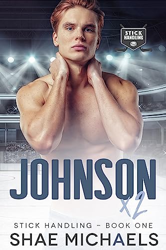 Portada del libro Johnson x 2 (Stick Handling Book 1) (English Edition)