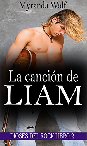 Portada del libro La canción de Liam: Romance gay en español