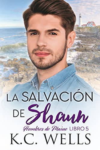 Portada del libro LA SALVACIÓN DE SHAUN (Hombres de Maine nº 5)