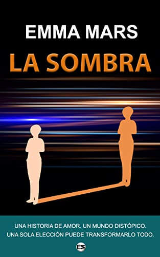 Portada del libro La Sombra (#1)