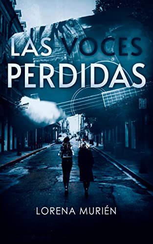 Portada del libro Las voces perdidas (Detective Fortier nº 2)