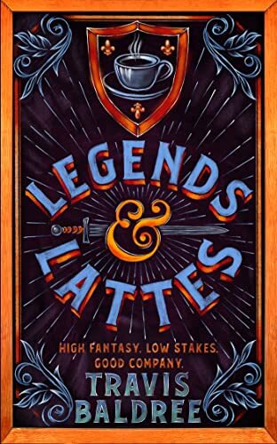 Portada del libro Legends & Lattes: A Heartwarming Cosy Fantasy