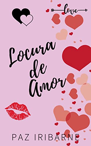 Portada del libro Locura de amor : Romance gay en español (Trilogía Locura de amor nº 2)