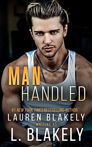 Portada del libro Manhandled: A Friends to Lovers MM Standalone Romance (Winner Takes All Book 5) (English Edition)