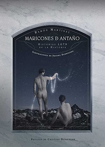 Portada del libro Maricones de antaño. Historia LGTB de la Historia