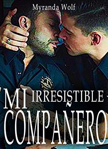 Portada del libro Mi irresistible compañero: Mision Dominacion