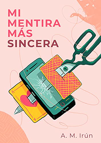 Portada del libro Mi mentira más sincera