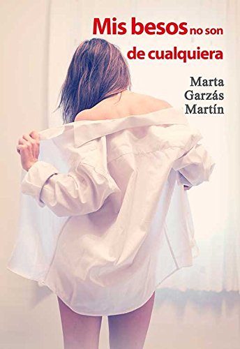 Portada del libro Mis besos no son de cualquiera