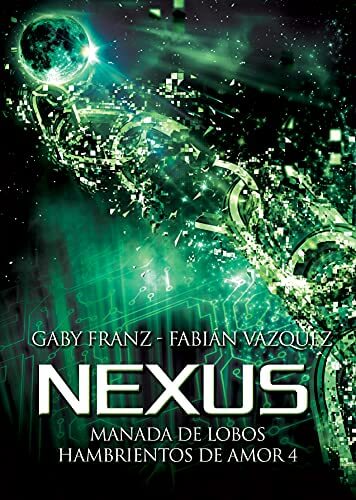 Portada del libro Nexus (Manada de Lobos Hambrientos de Amor nº 4)