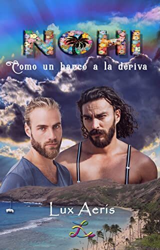 Portada del libro Nohi: Como un barco a la deriva (Romance Gay)