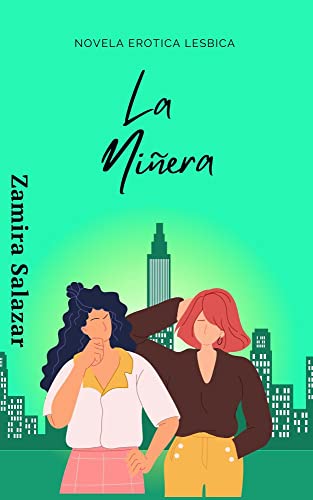 Portada del libro novela erotica lesbica: La niñera