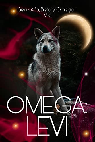 Portada del libro Omega: Levi (Serie Alfa, Beta y Omega nº 1)