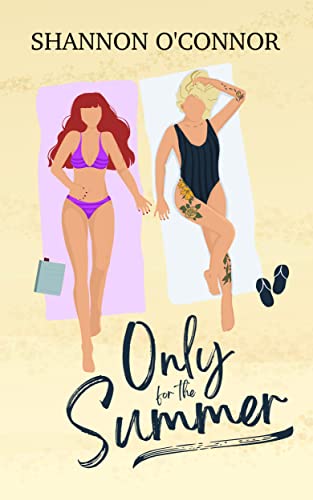 Portada del libro Only for the Summer: A Fake Relationship Romantic Comedy (Only in Seaside Book 1) (English Edition)